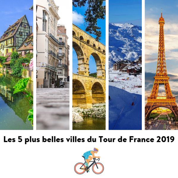 Les plus belles villes du Tour de France